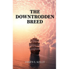 The Downtrodden Breed - Paperback