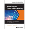 Valuation and Financial Forecasting - Hardcover