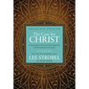 The Case for Christ Graduate Edition: A Journalist's Personal Investigation of the Evidence for Jesus - Hardcover