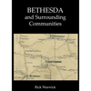 Bethesda and Surrounding Communities - Hardcover