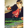 Reservoir Dogs: The Screenplay - Paperback