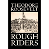 Rough Riders by Theodore Roosevelt, Biography & Autobiography - Historical - Paperback