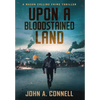 Upon a Bloodstained Land - Hardcover