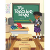 The Teacher In Me - Paperback