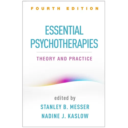 Essential Psychotherapies: Theory and Practice - Hardcover