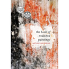 The Book of Redacted Paintings - Paperback