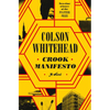 Crook Manifesto - Hardcover