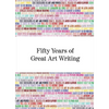 Fifty Years of Great Art Writing: From the Hayward Gallery - Paperback