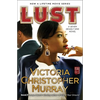 Lust: A Seven Deadly Sins Novel - Paperback