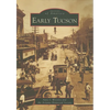 Early Tucson - Paperback