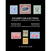 Stamp Collecting: The Definitive-Everything You Ever Wanted to Know: Do I have a one million dollar stamp in my collection? - Paperback
