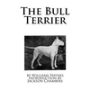 The Bull Terrier - Paperback