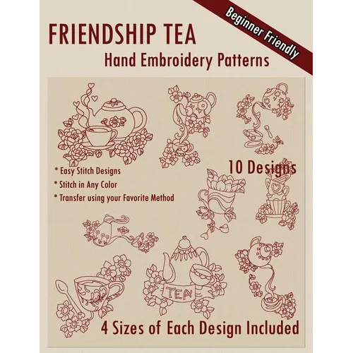 Friendship Tea Hand Embroidery Patterns - Paperback