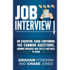 Job Interview: An Essential Guide Containing 100 Common Questions, Winning Answers and Costly Mistakes to Avoid - Hardcover
