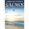 Libro de Fotos y Salmos: For Seniors with Dementia (Spanish Edition; Extra-Large Print) - Paperback