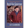 Tales of Alaska's Bush Rat Governor - Paperback