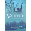 Valiente: Tattoos and Temptations - Hardcover
