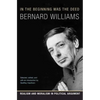 In the Beginning Was the Deed: Realism and Moralism in Political Argument - Paperback