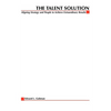 The Talent Solution: Aligning Strategy and People to Achieve Extraordinary Results - Paperback