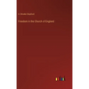 Freedom in the Church of England - Hardcover