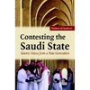 Contesting the Saudi State - Hardcover