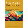 God's Call Is Everywhere: A Global Analysis of Contemporary Vocations for Women - Paperback