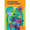 Giftedness in the early years; Informing, learning and teaching - Paperback
