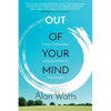 Out of Your Mind: Tricksters, Interdependence, and the Cosmic Game of Hide and Seek - Paperback