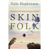 Skin Folk: Stories - Paperback