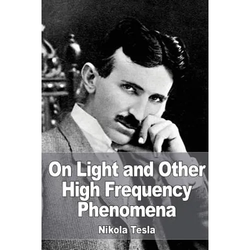 On Light and Other High Frequency Phenomena - Paperback