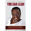 You Can Lead! - Paperback