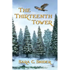 The Thirteenth Tower - Paperback