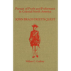 Pursuit of Profit and Preferment in Colonial North America: John Bradstreet's Quest - Paperback