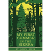 My First Summer in the Sierra: Illustrated Edition - Paperback