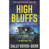 High Bluffs (High Bluffs Trilogy: Book One) - Paperback