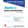 McGraw-Hill Education Algebra I Review and Workbook - Paperback