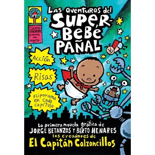 Las Aventuras del Superbebé Pañal (the Adventures of Super Diaper Baby) - Paperback