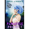 Paradise Project - Paperback