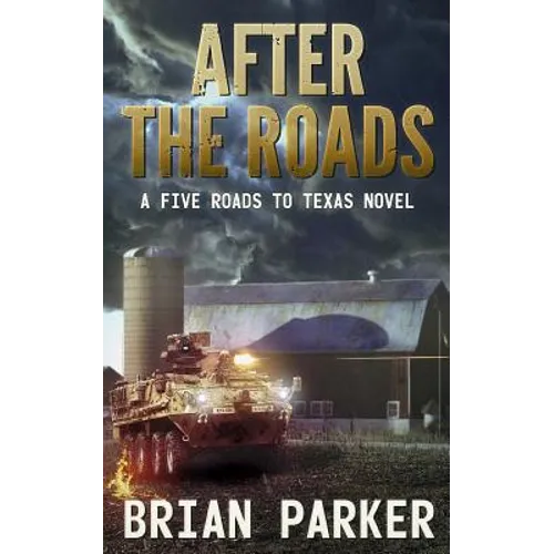 After the Roads: Sidney's Way Volume 1 - Paperback