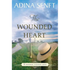 The Wounded Heart: Amish romance - Paperback