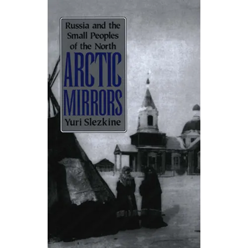 Arctic Mirrors: Radical Evil and the Power of Good in History - Paperback