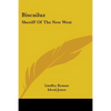 Biscailuz: Sheriff of the New West - Paperback