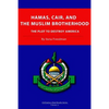 Hamas, CAIR and the Muslim Brotherhood: The Plot to Destroy America - Paperback