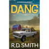 Dang: A Humorous Mystery - Paperback