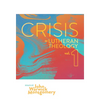 Crisis in Lutheran Theology, Vol. 1: The Validity and Relevance of Historic Lutheranism vs. Its Contemporary Rivals Volume 1 - Paperback