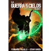 La Guerra de los Cielos. Volumen 4 - Paperback