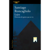 Lejos. Historias de Gente Que Se Va / Far Away. Stories of People Who Leave - Paperback