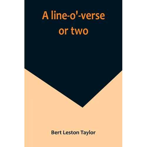 A line-o'-verse or two - Paperback