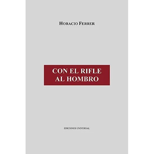 Con El Rifle Al Hombro - Paperback