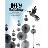 Inky Meditations: Learn to Create Mindful Mesmerizing Paintings with Water and Ink - Paperback